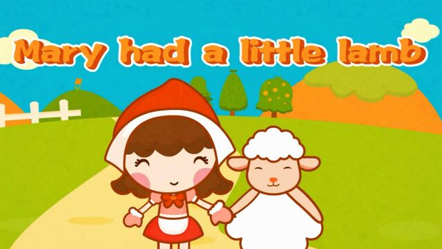 贝瓦经典英文儿歌《Mary Had a Little Lamb》玛丽有一只小羊羔