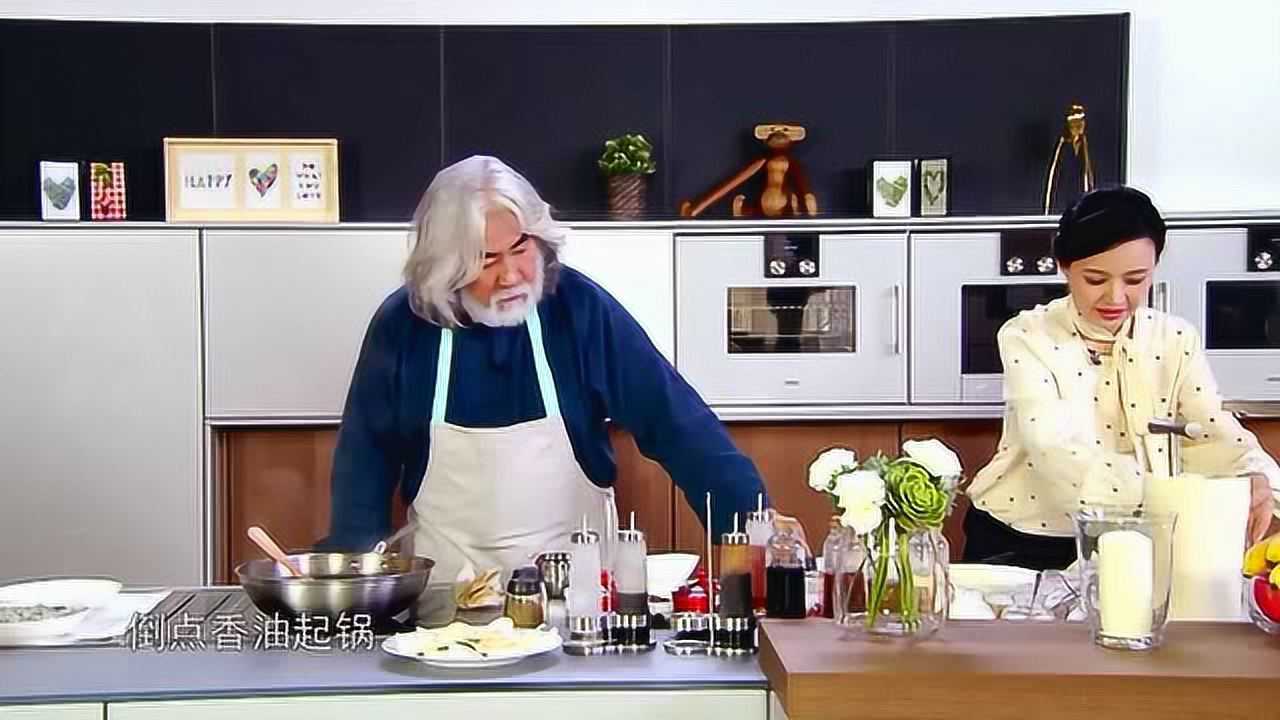 为爱下厨:张纪中老师看到自己做的菜,止不住夸赞_综艺_高清1080p在线