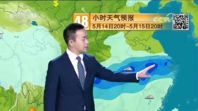 天气预报:未来一周5月14号20号,南方强降雨强对流频繁