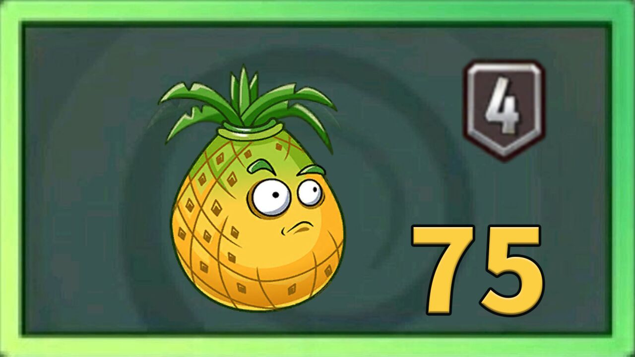 pvz2植物测评 4阶旋转菠萝有何大用呢?