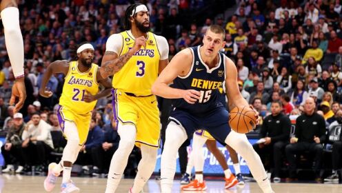 《NBA全场集锦》【球星】约基奇vs湖人集锦 全场31+13+9准三双击败詹眉组合