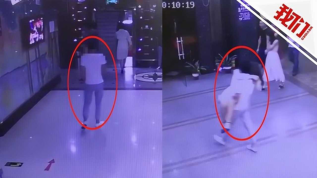 捡尸 实拍女子KTV内醉酒，被陌生男子捡尸！