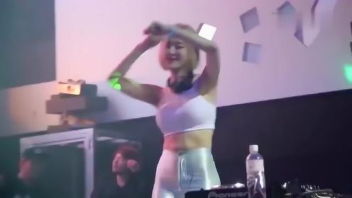 第一美女DJ韩国女神Soda超嗨打碟现场，气氛燃到爆！