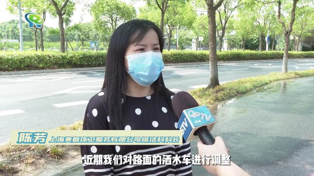 为城区“高烧”道路降温除尘,青浦环卫加大作业频次保清凉